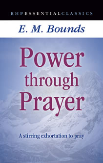 Power Through Prayer MM PB - E M Bounds